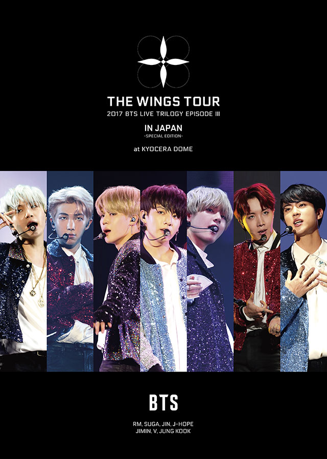 2017 BTS LIVE TRILOGY EPISODE Ⅲ THE WINGS TOUR IN JAPAN ~SPECIAL EDITION~ at KYOCERA DOME