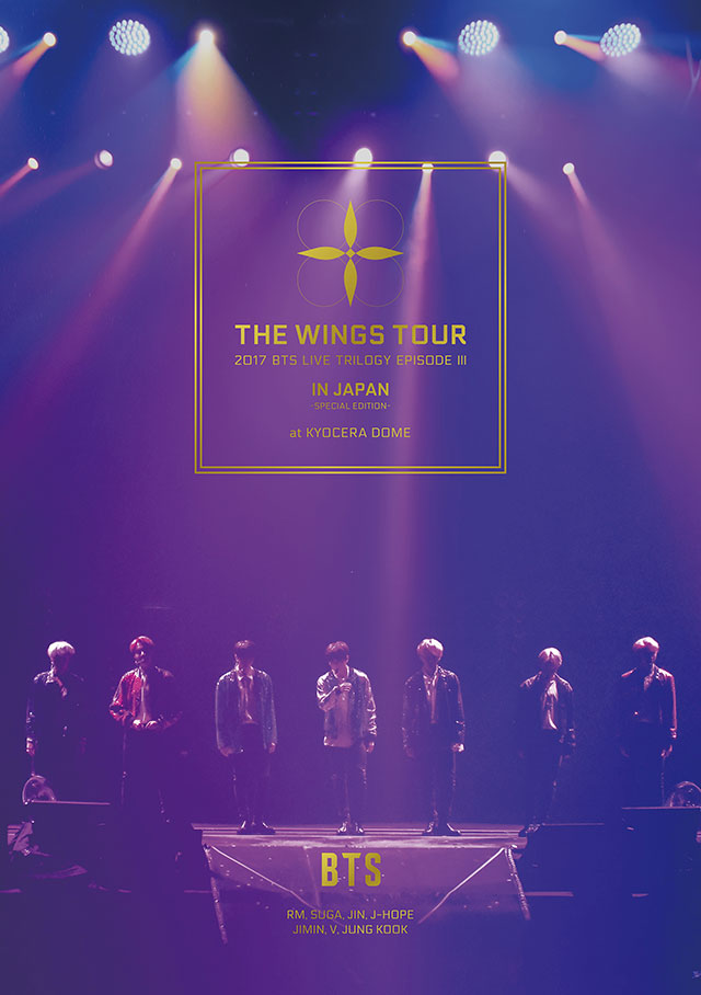 2017 BTS LIVE TRILOGY EPISODE Ⅲ THE WINGS TOUR IN JAPAN ~SPECIAL EDITION~ at KYOCERA DOME